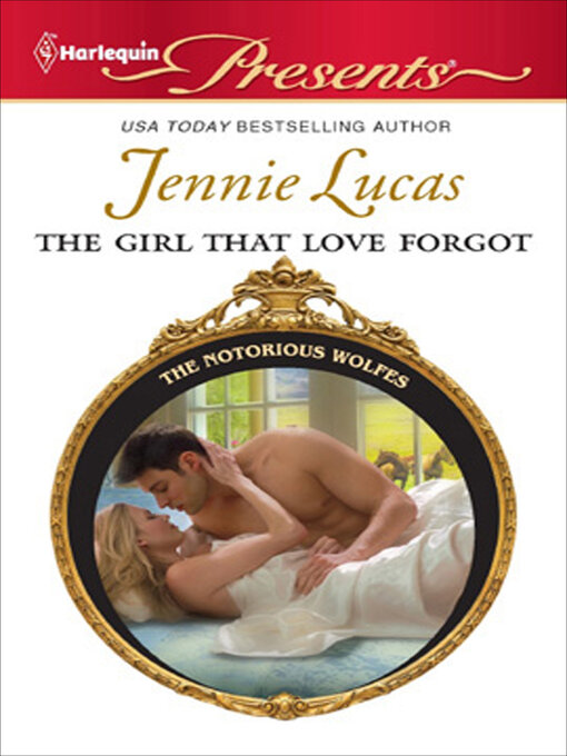 Title details for The Girl That Love Forgot by Jennie Lucas - Available